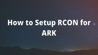 How to Setup RCON for ARK