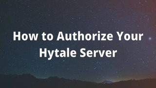 How to Authorize Your Hytale Server