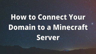 How to Connect Your Domain to a Minecraft Server