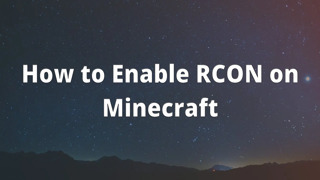 How to Enable RCON on Minecraft