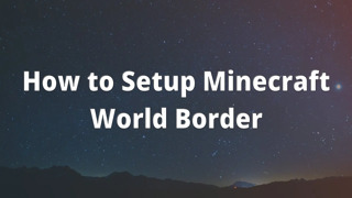 How to Setup Minecraft World Border