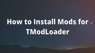 How to Install Mods for TModLoader
