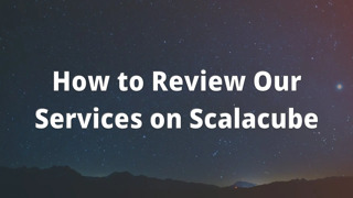 How to Review Our Services on Scalacube