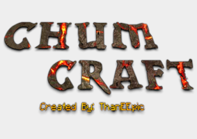 ChumCraft