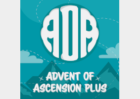 Advent of Ascension Plus