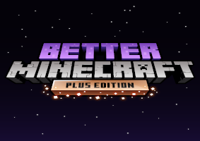 Better Minecraft  - 1.18.1