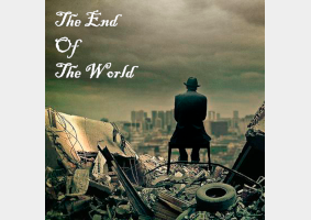 End Of The World