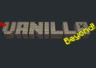 The Vanilla Beyond