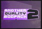 Another Quality Modpack 2 - AQM2