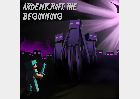 ArdentCraft: The Beginning