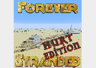 Forever Stranded Hurt Edition