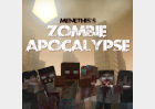 Menethis's Zombie Apocalypse