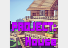Project House