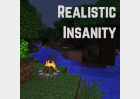 Realistic Insanity