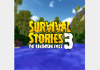 Survival Stories 3