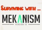 Surviving with Mekanism 2
