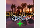 The Enchanted Oasis Plus