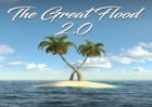 The Great Flood 2.0