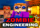 Zombie Engineering
