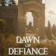 Dawn of Defiance