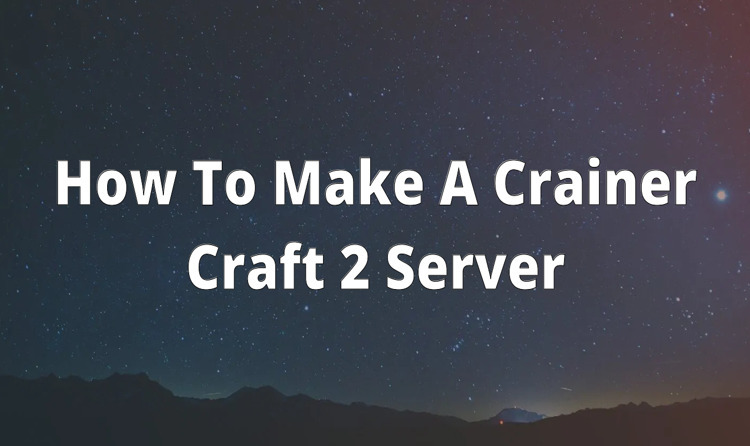 Crainer Craft 2 Server - Modpack Guide